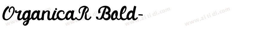 OrganicaR Bold字体转换